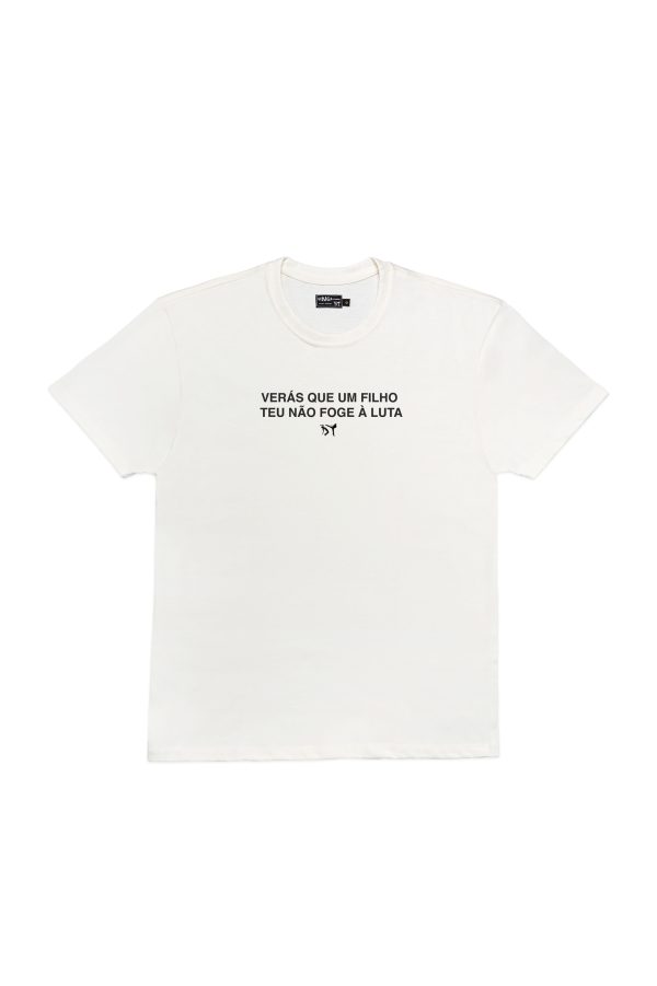 VERÁS QUE UM FILHO TEU NÃO FOGE À LUTA T-SHIRT OFF WHITE